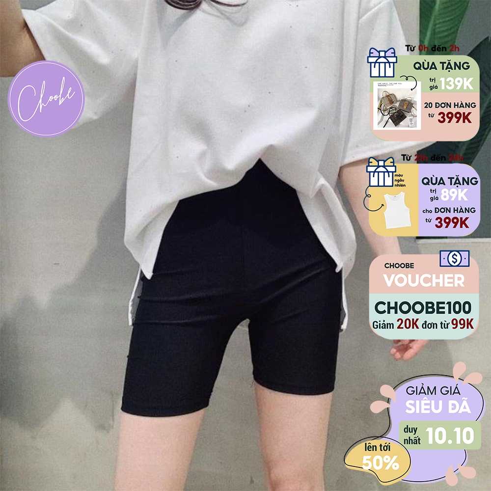 Quần legging đùi Choobe nữ thun cạp cao biker lửng ngố đồ mặc nhà dáng ôm bó lưng thun bigsize tập gym yoga