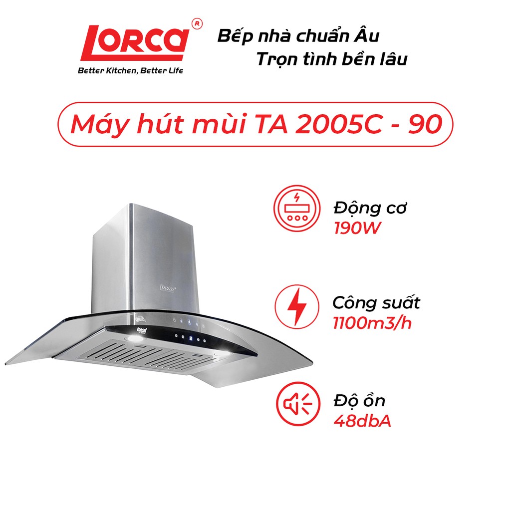 [Free Lắp đặt tại Hà Nội và HCM] Máy hút mùi Châu Âu Lorca TA 2005C- KT 90cm- BH 3 năm