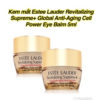 Kem mắt Estee Lauder Revitalizing Supreme+ Global Anti-Aging Cell Power Eye Balm 5ml