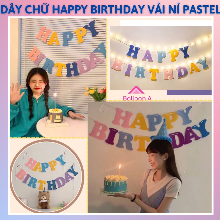 Dây chữ Happy Birthday vải nỉ nhiều màu sắc pastel trang trí sinh nhật Hàn Quốc siêu xinh