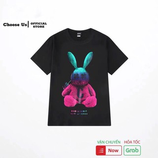 Áo phông tay lỡ choose us ca001 unisex bad rabit, áo thun tay lỡ choose us ca001 unisex bad rabit