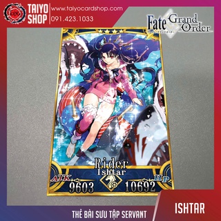 Thẻ bài custom card bánh xốp anime Fate/Grand Order FGO để sưu tầm tự chọn Ishtar (Rider)