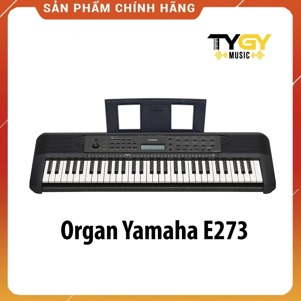 Đàn Organ Yamaha Chính Hãng E273 Chất Lượng Cực Tốt, Bảo Hành Chính Hãng, Tặng Kèm Bao Đàn.