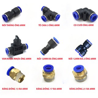 Phụ Kiện Ống Tưới Phun Sương PE 8mm,Phụ Kiện Khí Nén Tê chia 3 ống 8mm, co nối ống 8mm, Nối thẳng 8mm