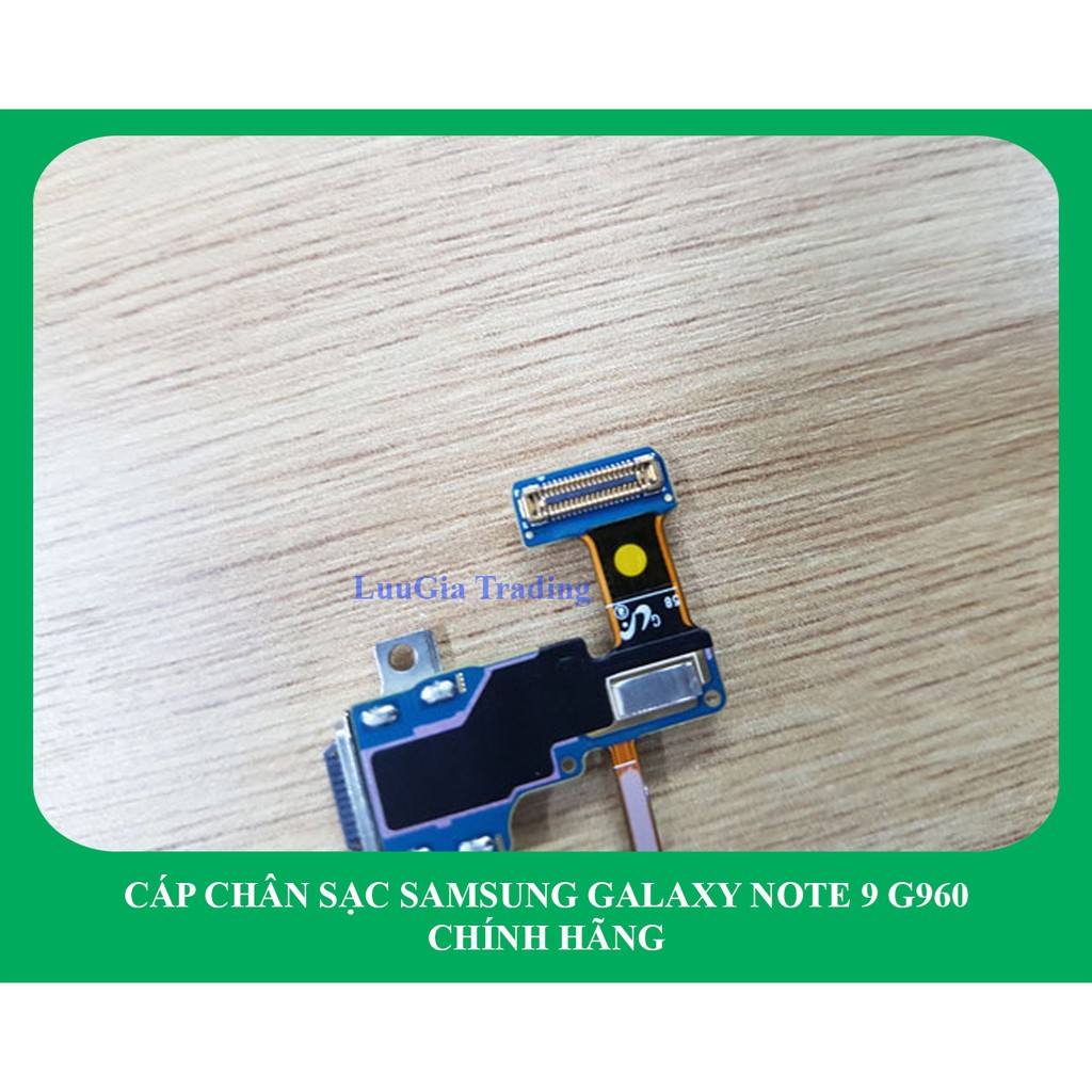 Cụm chân sạc Galaxy Note 9 N960