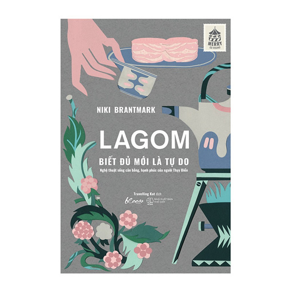 Sách - LAGOM – Biết đủ mới là Tự do