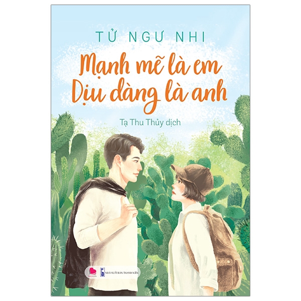 Sách - Mạnh Mẽ Là Em Dịu Dàng Là Anh