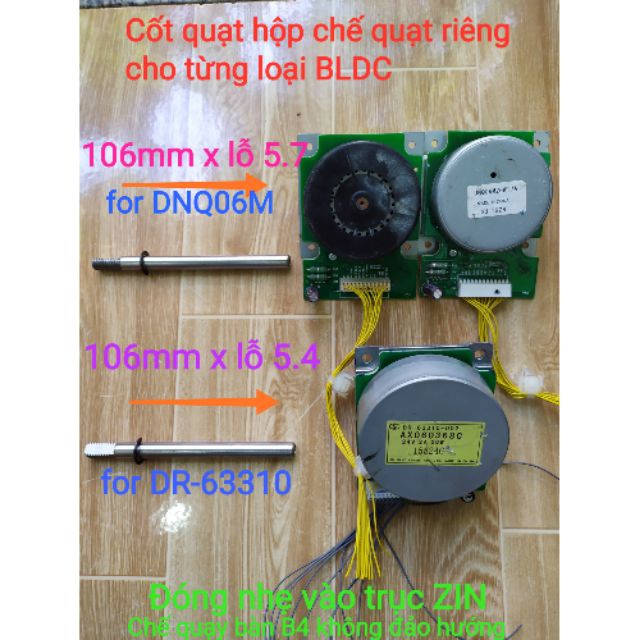 Cốt quạt lỗ 5.7mm & 5.4mm dùng chế quạt cho động cơ không chôti than 27w/28w