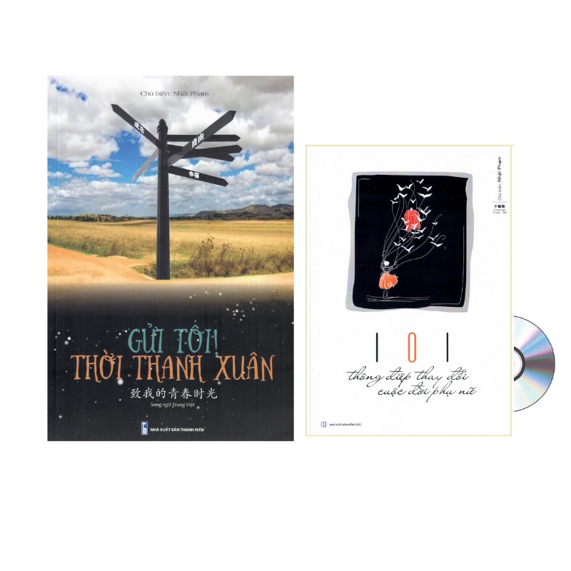 Sách-Combo:Gửi tôi thời thanh xuân Song ngữ Trung Việt có mp3 nghe+101 thông điệp thay đổi cuộc đời phụ +DVD tài liệu