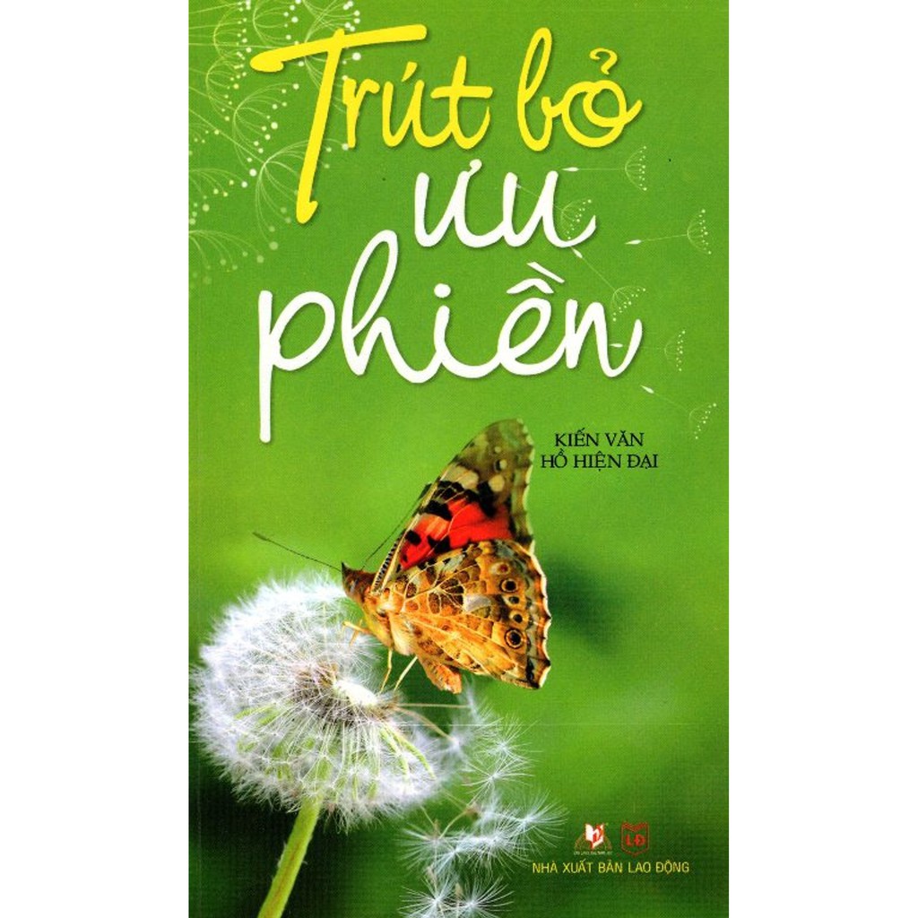 Trút Bỏ Ưu Phiền