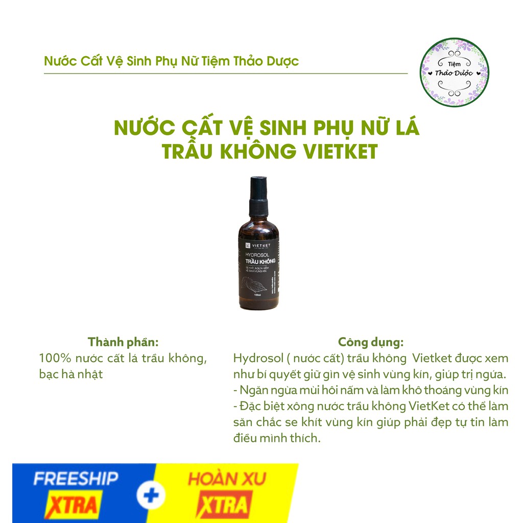 Dung dịch vệ sinh trầu không Tiệm Thảo Dược Xanh nước cất vệ sinh phụ nữ HYDROSOL ngừa viêm ngứa, se khít vùng kín