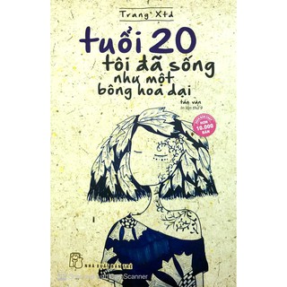 Sách - tuổi 20 tôi đã sống như một bông hoa dại