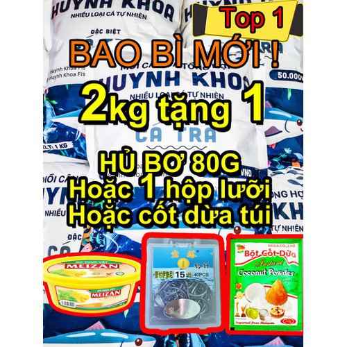 [ 2KG ]COMBO 2 GÓI Mồi Câu Cá Huỳnh Khoa Mẫu Mới TẶNG KÈM Bơ,Lưỡi Câu,Hoặc Cốt Dừa-Cám Câu Cá Huynh Khoa-mồi câu huynh k