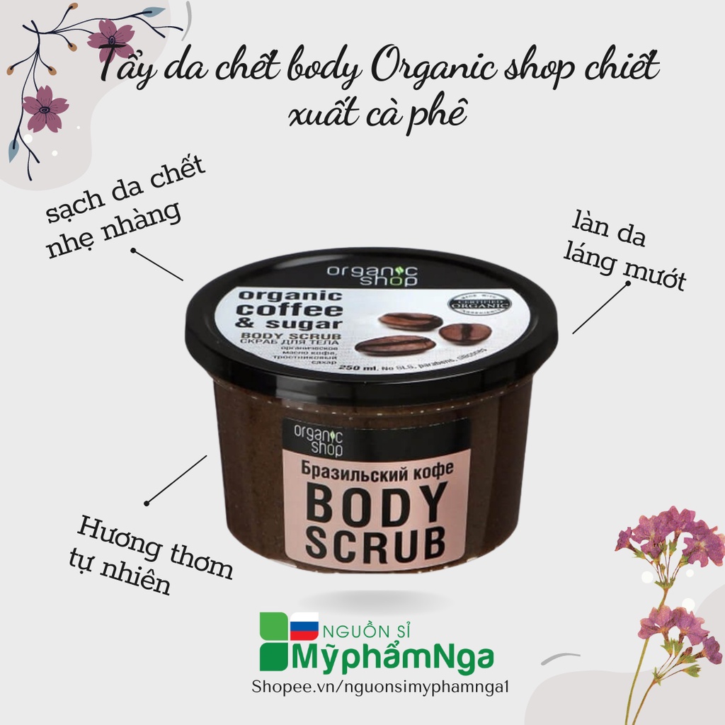 Tẩy da chết body Organic shop chiết xuất cà phê - Tẩy tế bào chết body cà phê