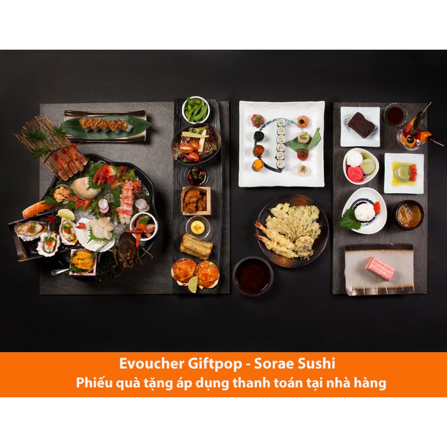 Hồ Chí Minh [Evoucher] Phiếu quà tặng sử dụng tại nhà hàng SORAE SUSHI trị giá 1.000.000 VND