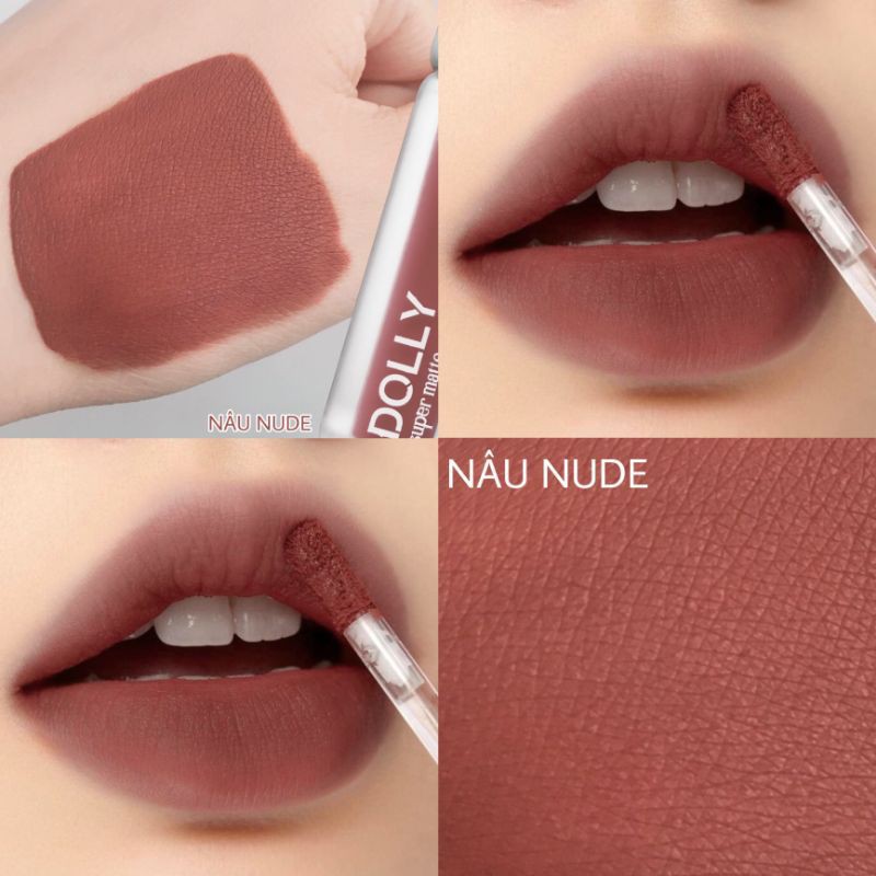 Son kem lì màu nâu nude Dolly super matte, son kem lì không chì bền màu lâu trôi, mua 2 cây tặng 1 hộp đựng cao cấp