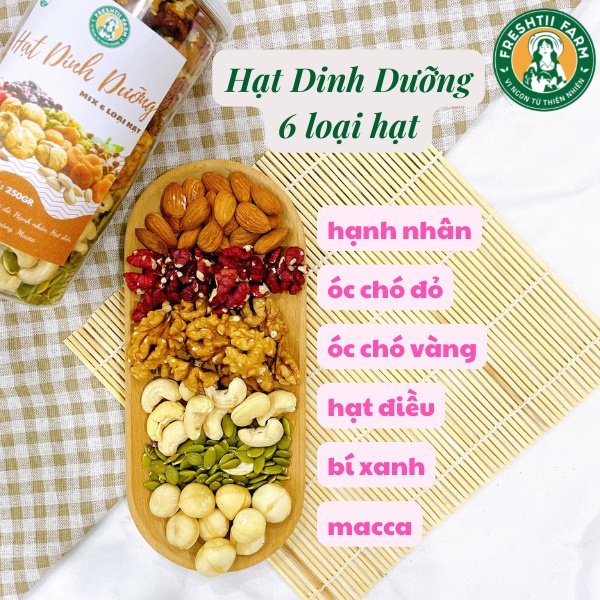 Hạt Dinh Dưỡng 6 Loại Hạt Óc Chó, Hạnh Nhân, Điều, Bí Xanh, Macca Freshtii Farm