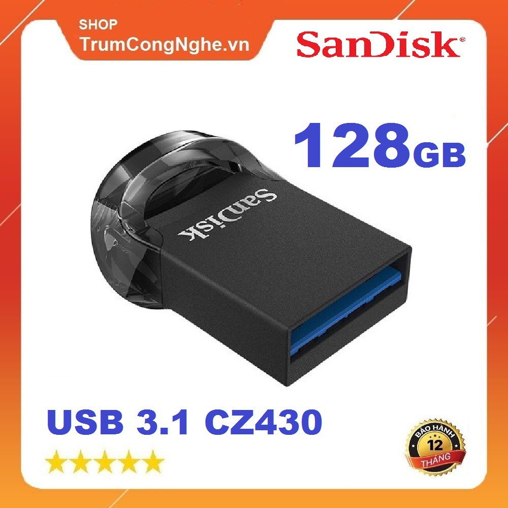  USB 3.1 SanDisk CZ430 128GB Ultra Fit Flash Drive tốc độ upto 130MB/s - Tốc độ cao