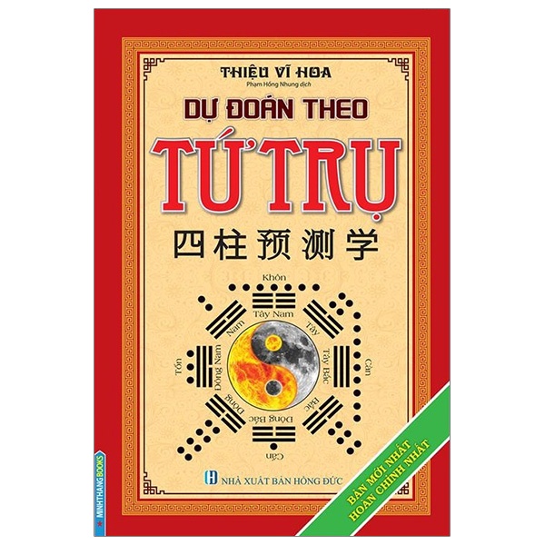 Sách - Dự Đoán Theo Tứ Trụ - Tái Bản Mới Nhất Hoàn Chỉnh Nhất (Bìa Cứng ) | BigBuy360 - bigbuy360.vn