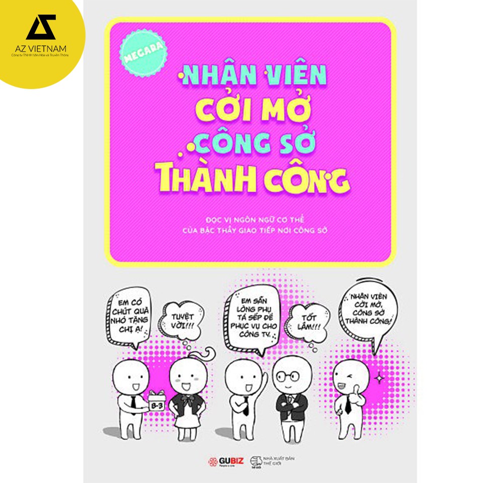 Sách - Nhân viên cởi mở - Công sở thành công