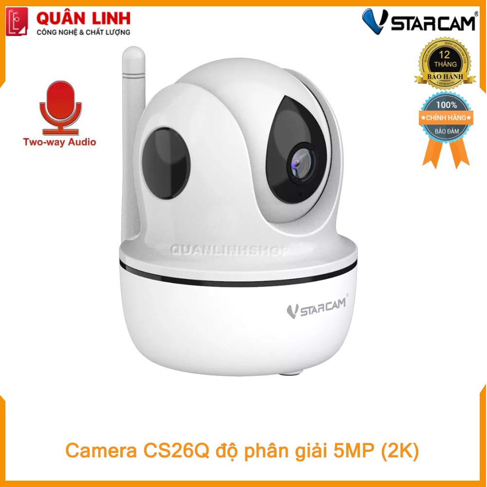 Camera Wifi IP Vstarcam CS26Q độ phân giải 2K- 5 Megapixel, bảo hành 12 tháng