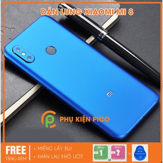 dán mặt lưng mi 8 full viền - dán skin xiaomi mi 8 full viền và camera