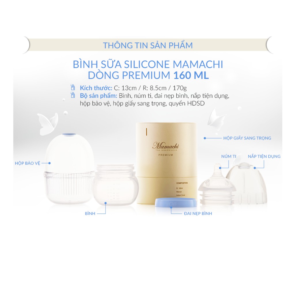 [FREE SHIP - HÀNG CHÍNH HÃNG] BÌNH SỮA/BÌNH SỮA CHO TRẺ SƠ SINH 100% SILICONE Y TẾ MAMACHI DÒNG PREMIUM 160ML