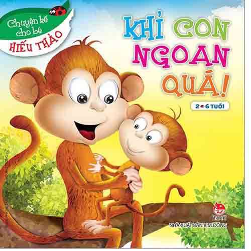 Sách Kim Đồng - Chuyện Kể Cho Bé Hiếu Thảo