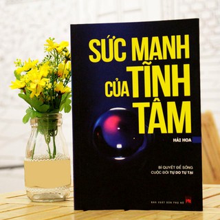 Sách: Sức Mạnh Của Tĩnh Tâm