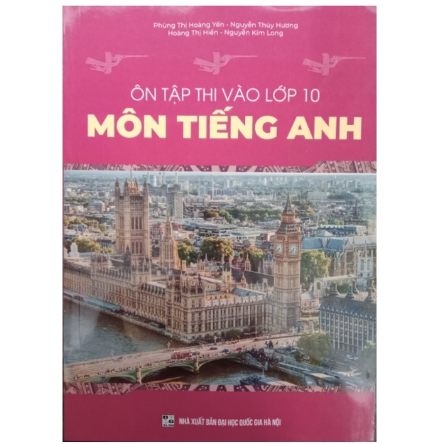 Sách - Ôn Tập Thi Vào Lớp 10 Môn Tiếng Anh