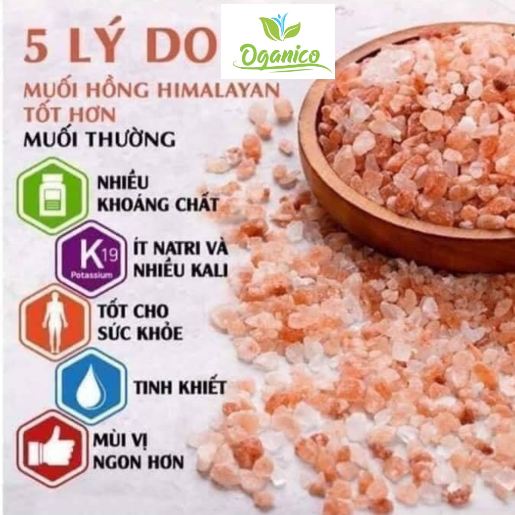 Muối hồng / Muối hồng Himalaya organic nấu ăn tắm ngâm chân tẩy tế bào chết hạt nhuyễn mịn, hạt to 500gr, 1kg OGANICO 2