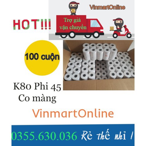 [Combo 100 cuộn] Giấy in nhiệt K80 phi 45 co màng  Sakura