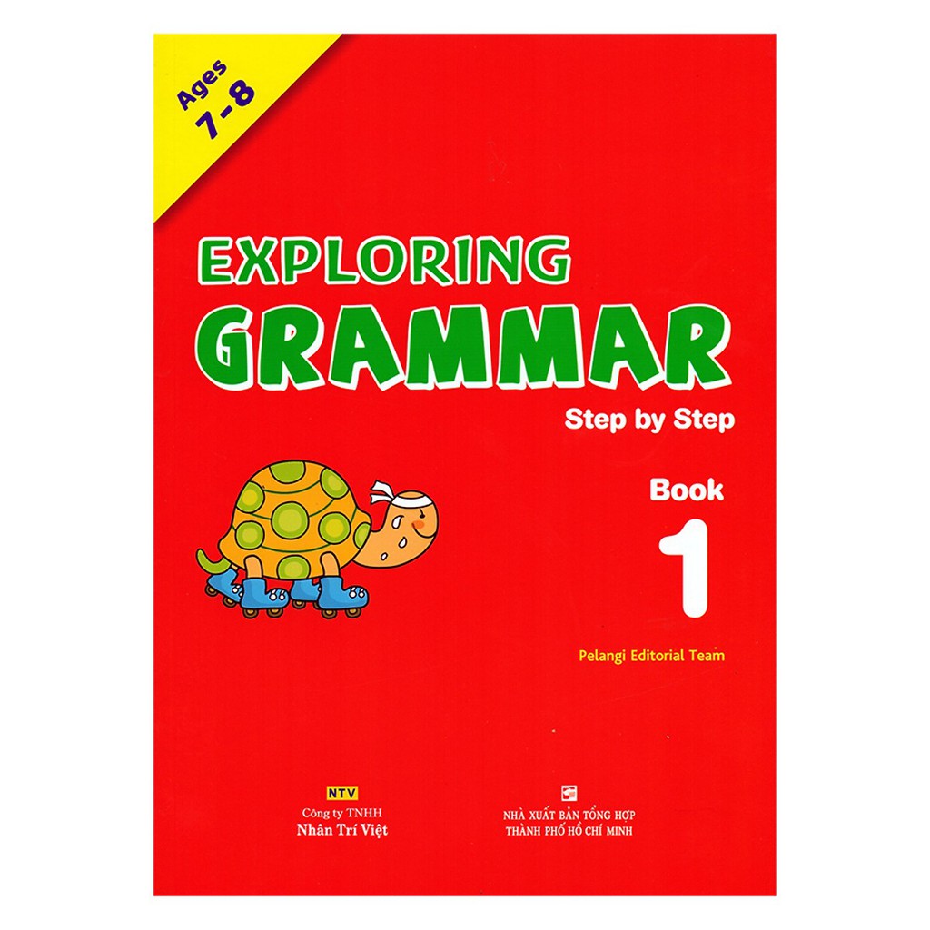 Sách - Exploring Grammar: Step By Step - Book 1 (Age 7 – 8)