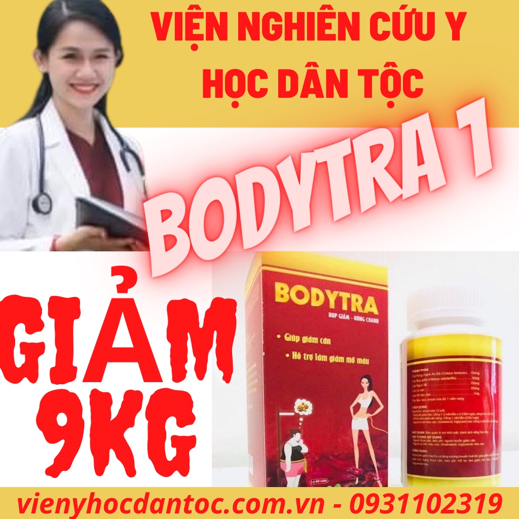 [Giảm Cân Viện Y Học Dân Tộc] An Toàn - Giảm 7-9Kg Không Tăng Lại -  Bodytra - Nhà thuốc Viện Y Học Dân Tộc