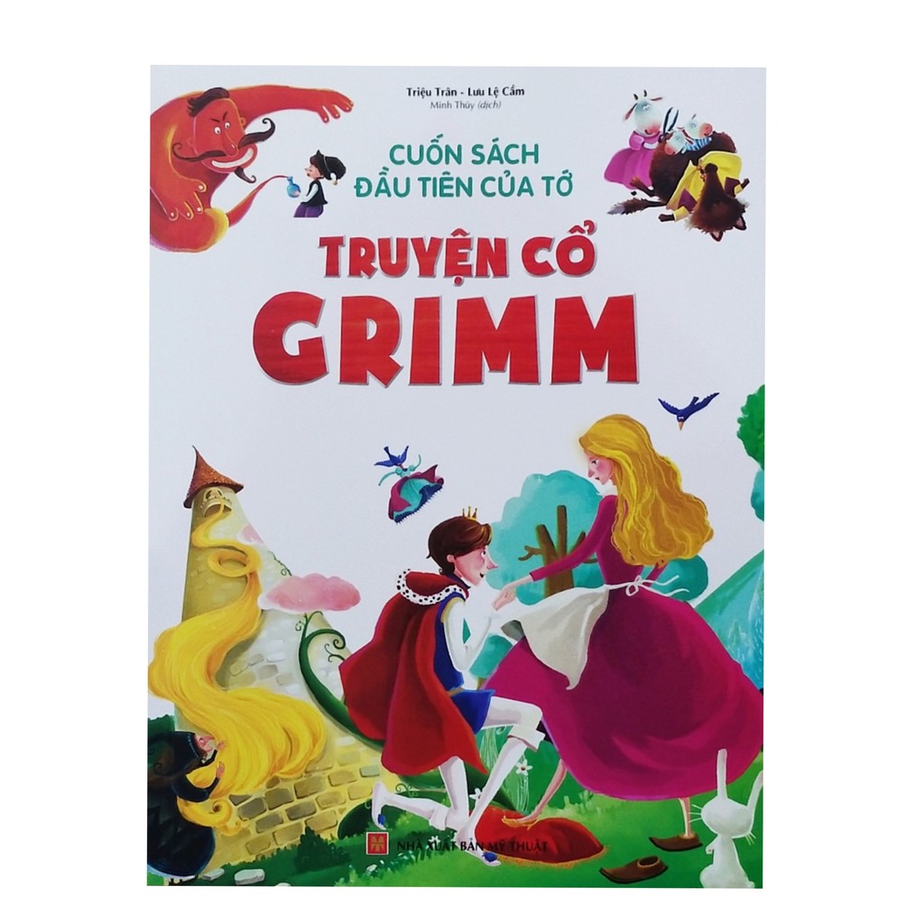 Sách - Cuốn sách đầu tiên của tớ truyện cổ Grimm