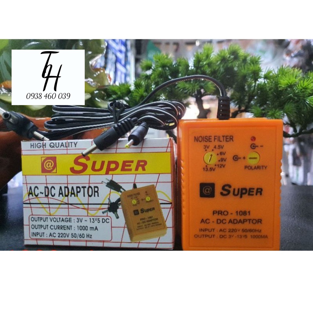Bộ chuyển nguồn AdaptorSuper 3v 5v 9v 12v 13.5v 450mA----1000mA
