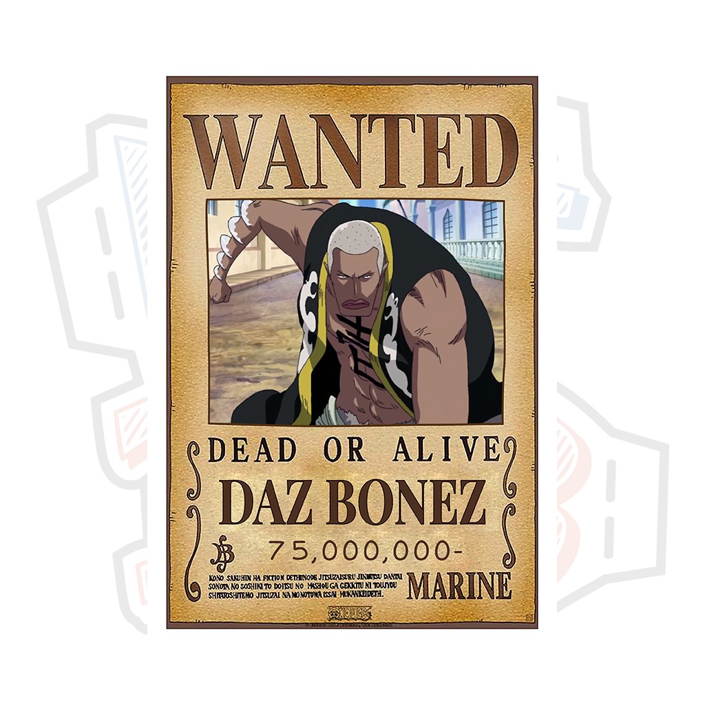 Poster truy nã Daz Bonez - One Piece