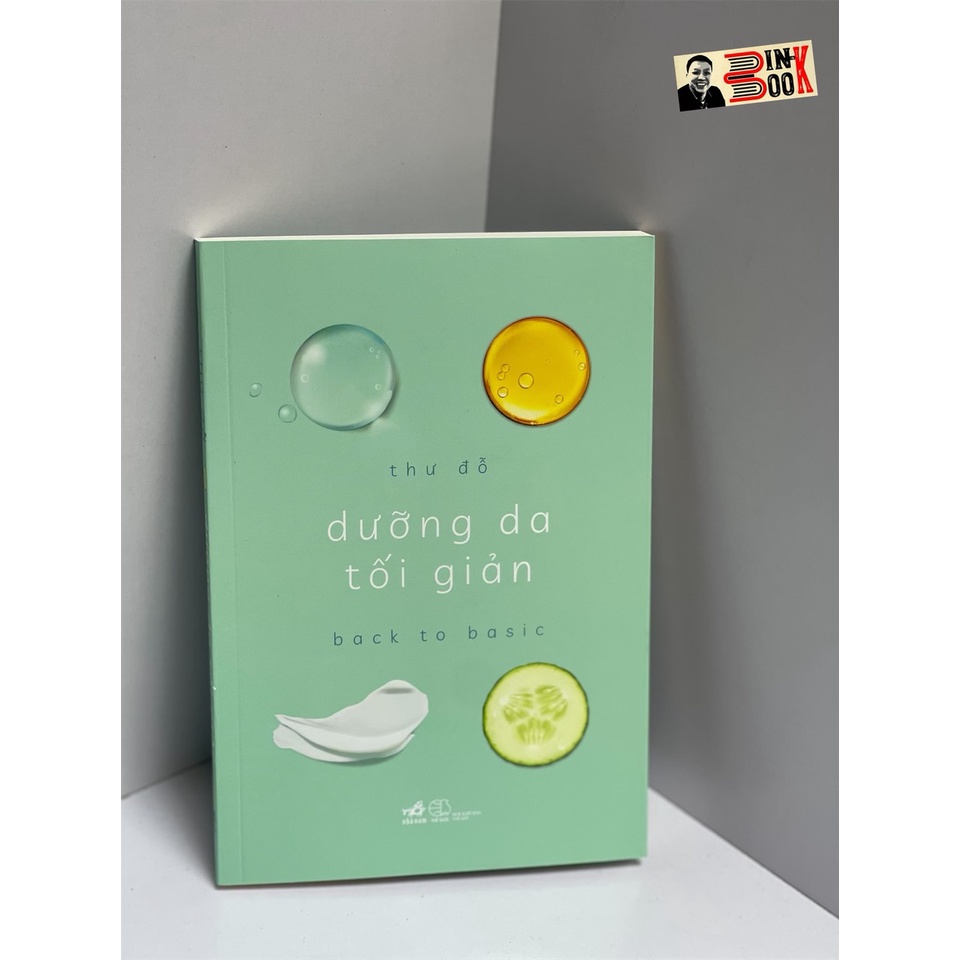 Sách - Dưỡng da tối giản – Thư Đỗ – Nhã Nam – NXB Thế Giới (bìa mềm)