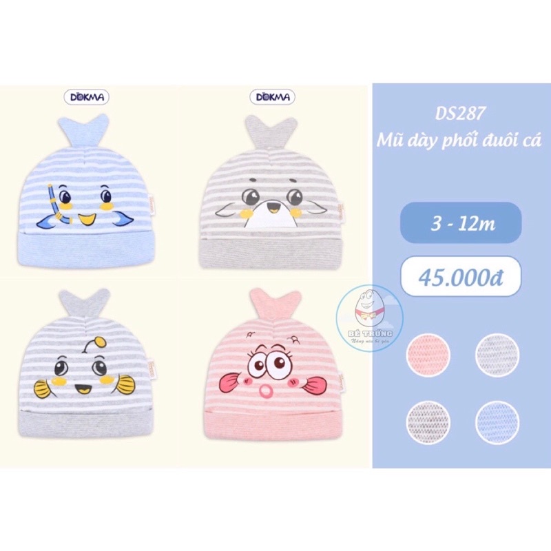 Mũ cotton dày phối đuôi cá Dokma (3-12M) DS287