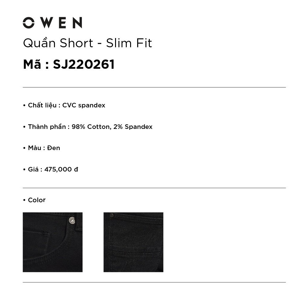 Quần short jean nam hàng hiệu OWEN SJ220261 sóc đùi ngố bò màu đen trơn dáng slim fit ôm vừa vải denim cao cấp mềm mát