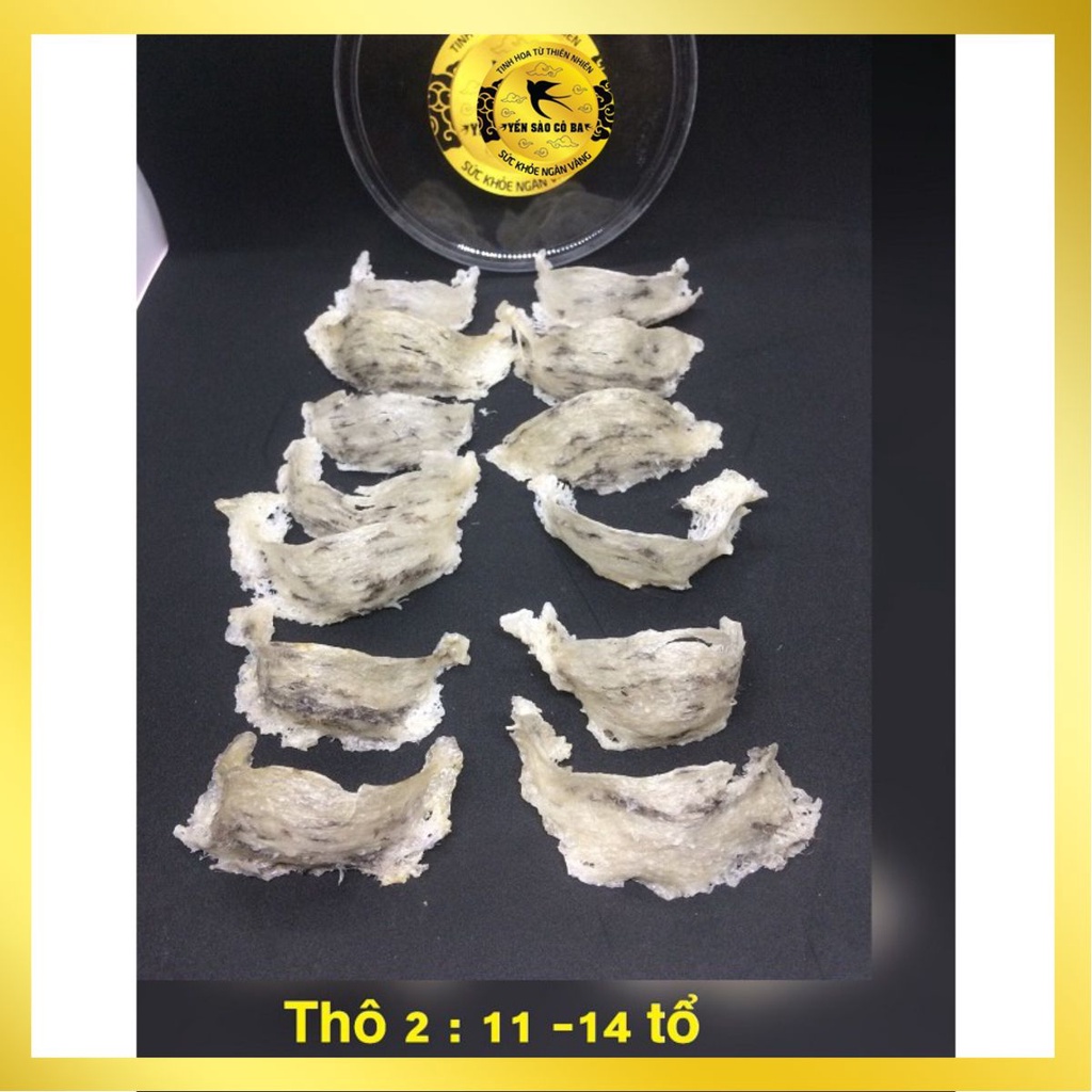Thô Tổ Loại 2   YẾN SÀO CÔ BA