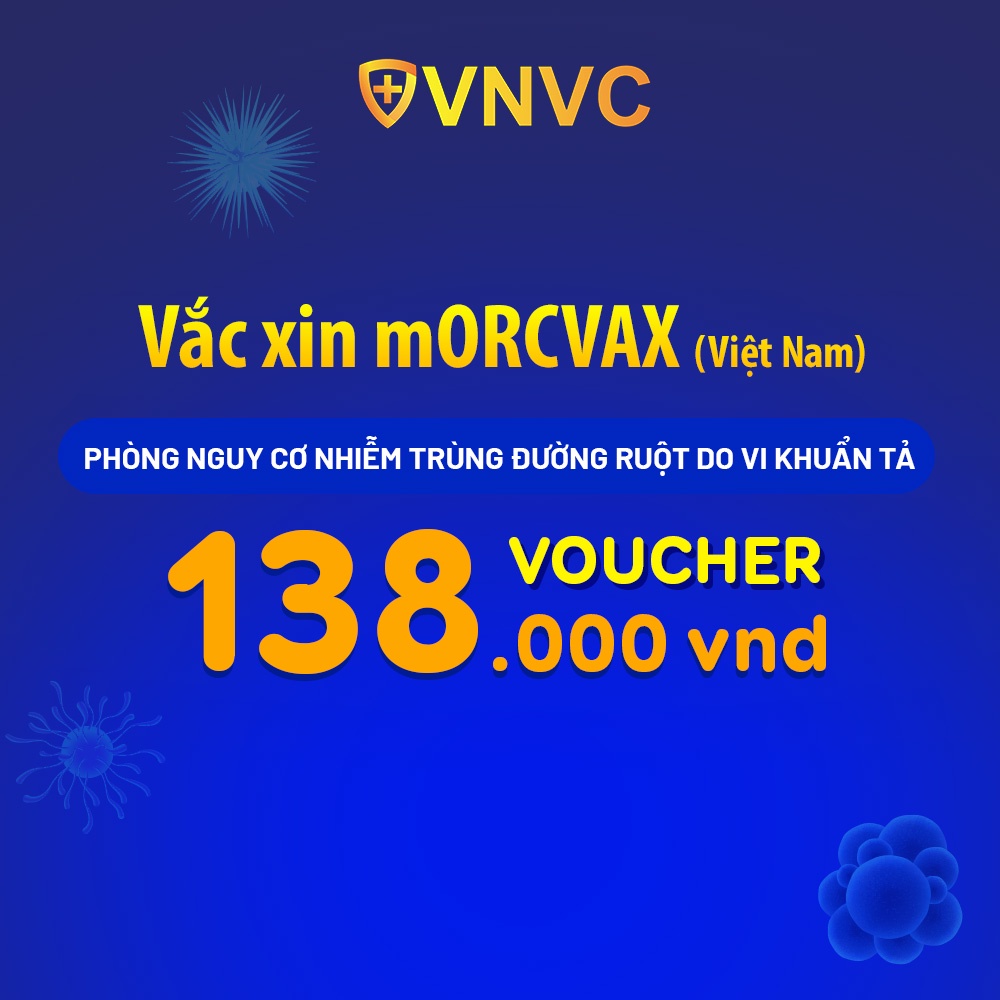 Toàn quốc [Voucher giấy] Voucher vắc xin mORCVAX (Việt Nam) tại VNVC phòng bệnh tả