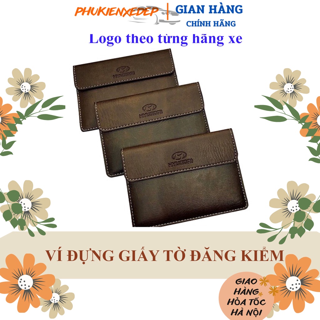 Ví Da Đựng Đăng Kiểm Giấy Tờ Xe Ô Tô 📍HÀNG LOẠI 1 - CAO CẤP📍Ví Đựng Giấy Tờ Ô Tô  Có LOGO Nhiều Hãng Xe