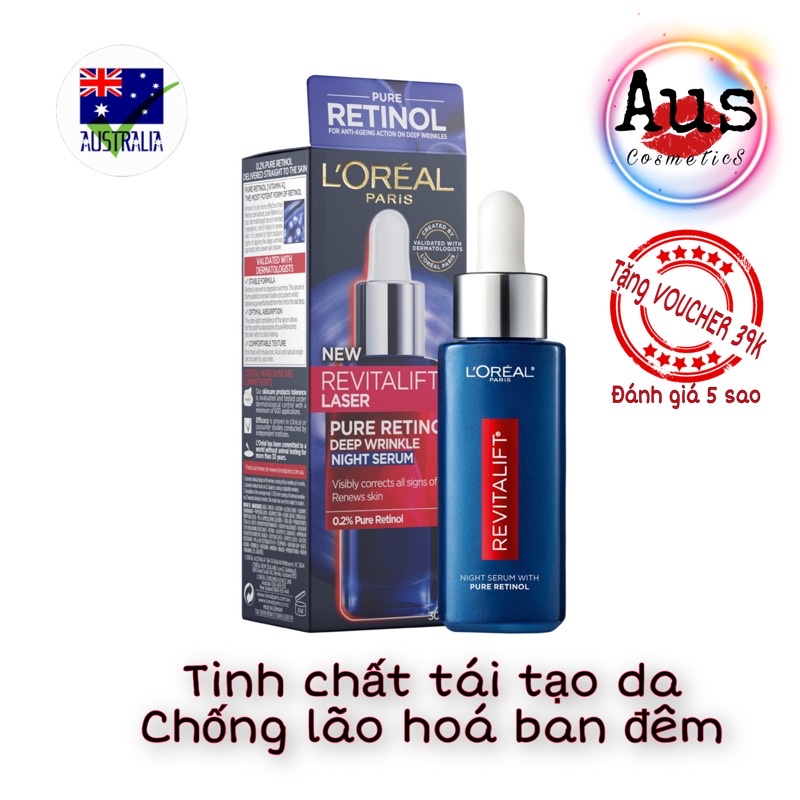 [Chuẩn Úc] Tinh Chất Dưỡng Da Chống Lão Hoá Loreal Revitalift Laser Pure Retinol 0.2% Night Serum, 30ml