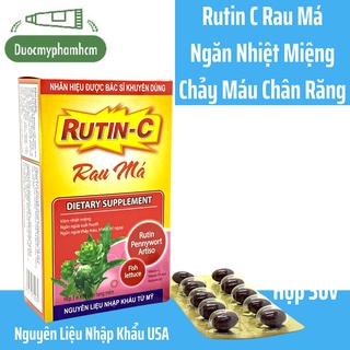 Rutin C Rau Má ( New) cải thiện chảy máu chân răng, nhiệt miệng, dãn tĩnh mạch