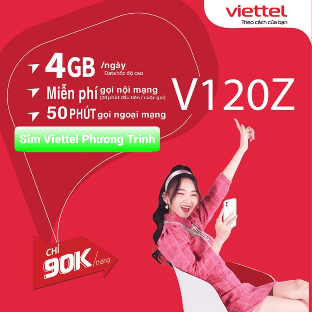 {FREE 30 NGÀY}Sim Viettel 4G gói V90 mới {V120Z} 120GB/Tháng {4GB/Ngày} miễn phí gọi nội mạng