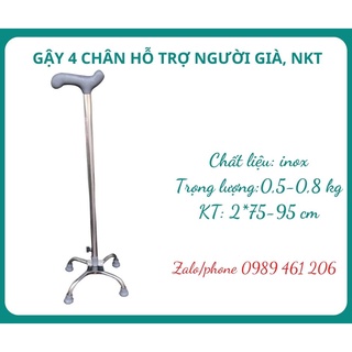 GẬY 4 CHÂN INOX HỖ TRỢ ĐI LẠI CHO NGƯỜI GIÀ, NKT
