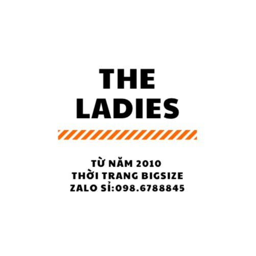 THE LADIES -Thời Trang Bigsize, Cửa hàng trực tuyến | BigBuy360