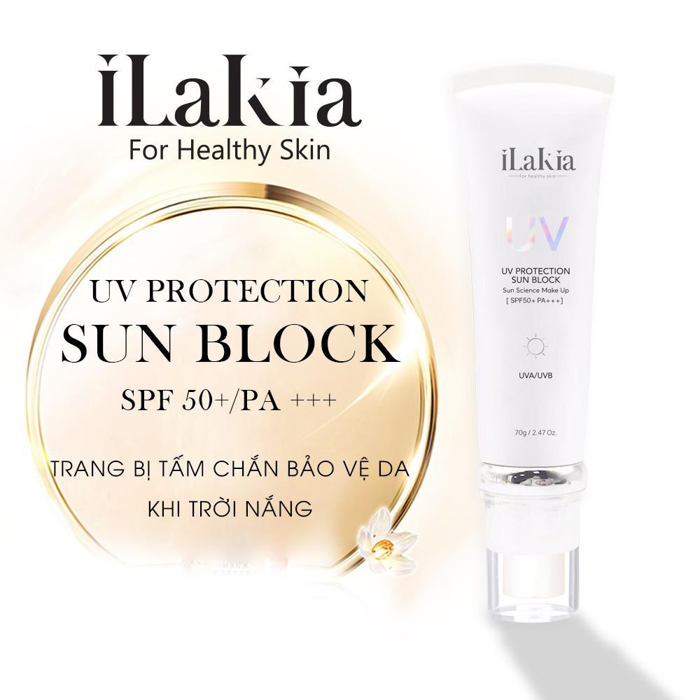 KEM CHỐNG NẮNG TRANG ĐIỂM ILAKIA UV SUN BLOCK SPF50 70G CHÍNH HÃNG - 5590