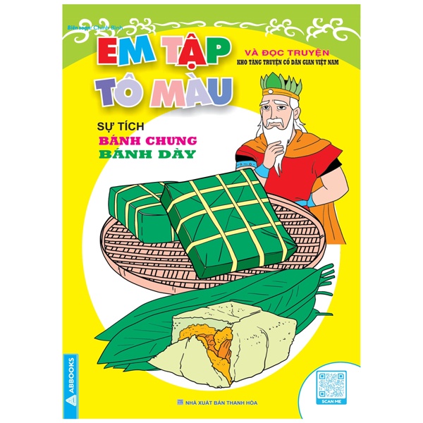 Sách Em Tập Tô Màu Và Đọc Truyện Kho Tàng Truyện Cổ Dân Gian Việt Nam - Sự Tích Bánh Chưng Bánh Giày